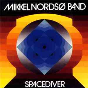 Mikkel Nordsø Band - Spacediver