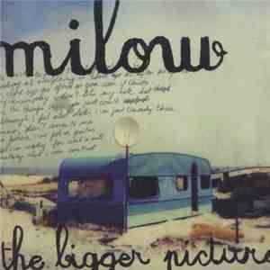 Milow - The Bigger Picture