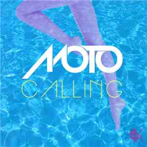 Moto  - Calling