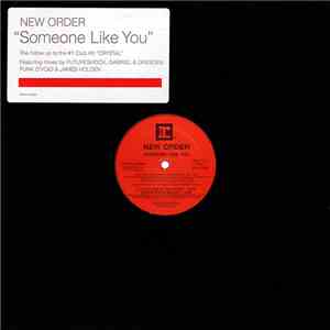 New Order - Someone Like You