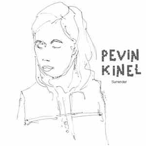 Pevin Kinel - Surrender
