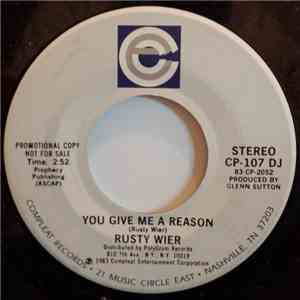 Rusty Wier - You Give Me A Reason