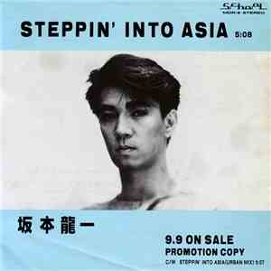 Ryuichi Sakamoto - Steppin' Into Asia
