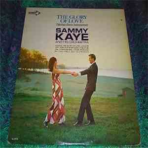 Sammy Kaye And His Orchestra - The Glory Of Love