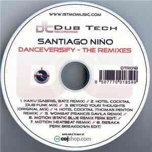 Santiago Niño - Danceversify (The Remixes)