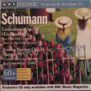 Schumann - Liederkreis, Op. 39 / Twelve Poems, Op. 35