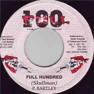 Skullman - Full Hundred