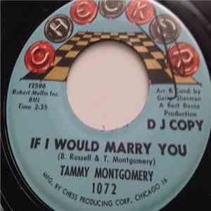 Tammy Montgomery - If I Would Marry You