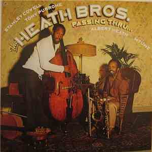 The Heath Brothers. - Passing Thru...