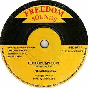 The Sadonians - Goodbye My Love