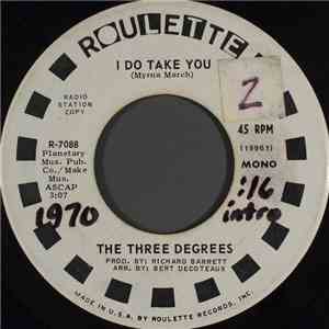 The Three Degrees - I Do Take You