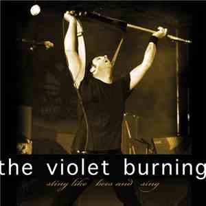 The Violet Burning - Sting Like Bees And Sing