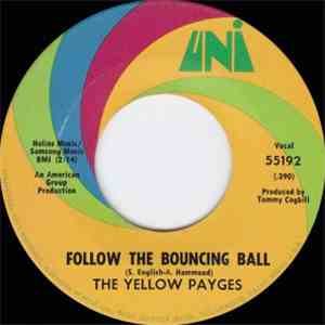 The Yellow Payges - Follow The Bouncing Ball