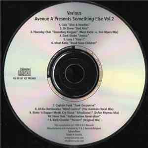 Various - Avenue A Presents Something Else Vol. 2