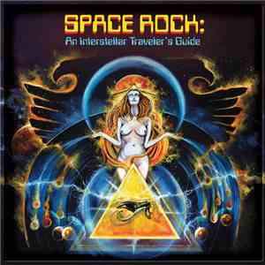 Various - Space Rock: An Interstellar Traveler's Guide
