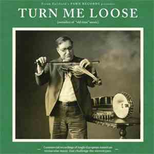 Various - Turn Me Loose (Outsiders Of 