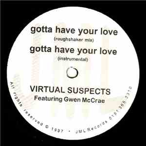 Virtual Suspects - Gotta Have Your Love