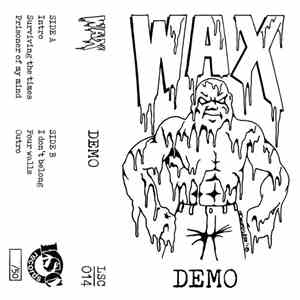 Wax  - Demo