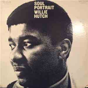Willie Hutch - Soul Portrait
