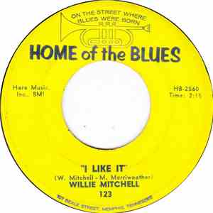 Willie Mitchell - I Like It