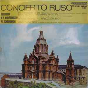 A. Borodin / M. P. Mussorgsky / P. I. Tchaikowski - Concierto Ruso