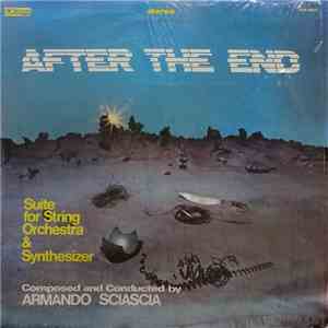 Armando Sciascia - After The End (Suite For String Orchestra & Synthesizer)