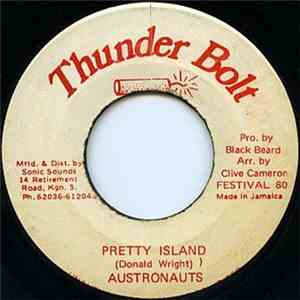 Astronauts - Pretty Island