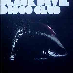 Black Devil Disco Club - 28 After