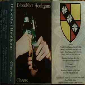 Bloodshot Hooligans - Cheers...