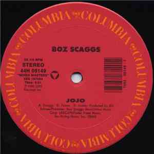 Boz Scaggs - Jojo / Breakdown Dead Ahead