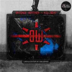 Brigade Werther - Killbeat
