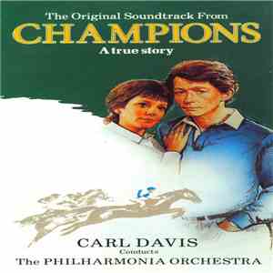Carl Davis  - Champions (Original Soundtrack)