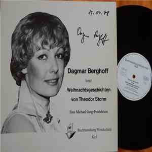 Dagmar Berghoff - Liest Weihnachtsgeschichten von Theodor Storm