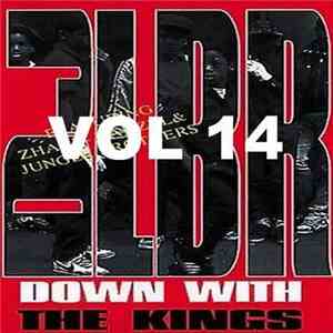 DJ LBR - Down With The Kings Volume 14