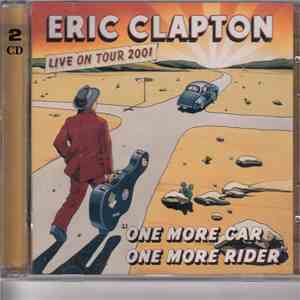Eric Clapton - One More Car, One More Rider