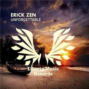 Erick Zen - Unforgettable