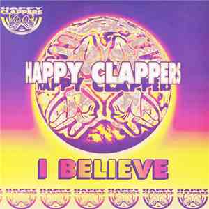 Happy Clappers - I Believe