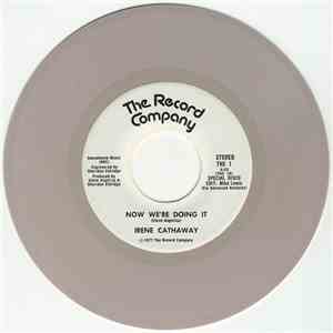 Irene Cathaway - Now We're Doing It