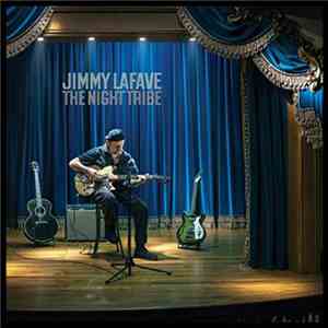 Jimmy LaFave - The Night Tribe