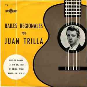 Juan Trilla - Bailes Regionales