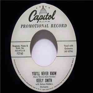 Keely Smith With Nelson Riddle And His Orchestra - You'll Never Know / Good ...