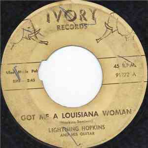 Lightning Hopkins And His Guitar - Got Me A Louisiana Woman