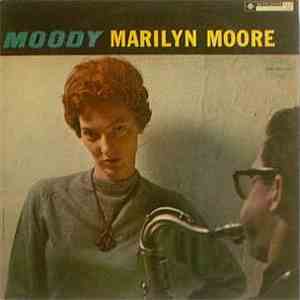 Marilyn Moore - Moody