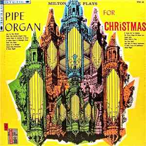Milton Page - Pipe Organ For Christmas