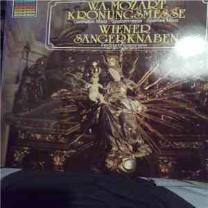 Mozart, Wiener Sängerknaben, Wiener Dom-Orchester, Ferdinand Grossmann - Kr ...