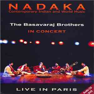 Nadaka, The Basavaraj Brothers - Live In Paris