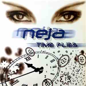 Neja - Time Flies