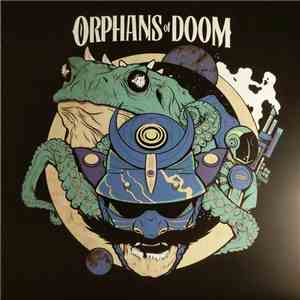 Orphans Of Doom - Strange Worlds/Fierce Gods
