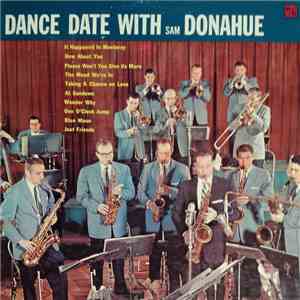 Sam Donahue And His Orchestra - Dance Date With Sam Donahue