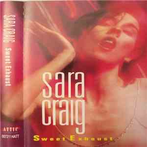 Sara Craig - Sweet Exhaust